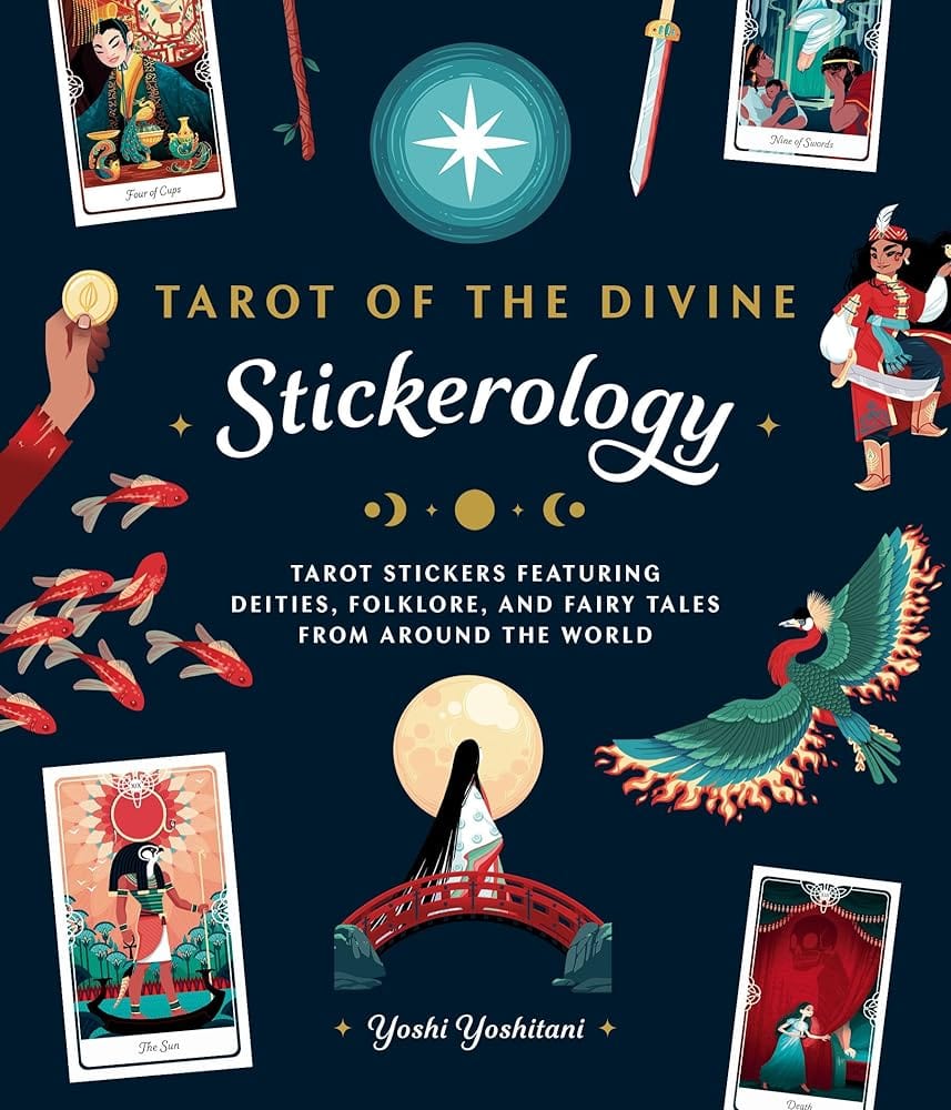 Tarot of the Divine Stickerology: Tarot Stickers Featuring Deities, Folklore, and Fairy Tales from Around the World: Tarot stickers for journals, water bottles, laptops, planners, and more by Yoshi Yoshitani