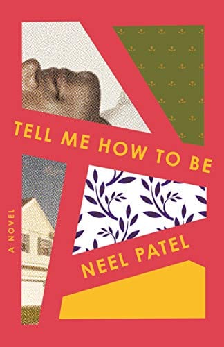 Tell Me How to Be: A Novel - Hardcover
