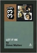 The Beatles' Let It Be (33 1/3 series)  - Paperback