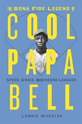 The Bona Fide Legend of Cool Papa Bell - Hardcover