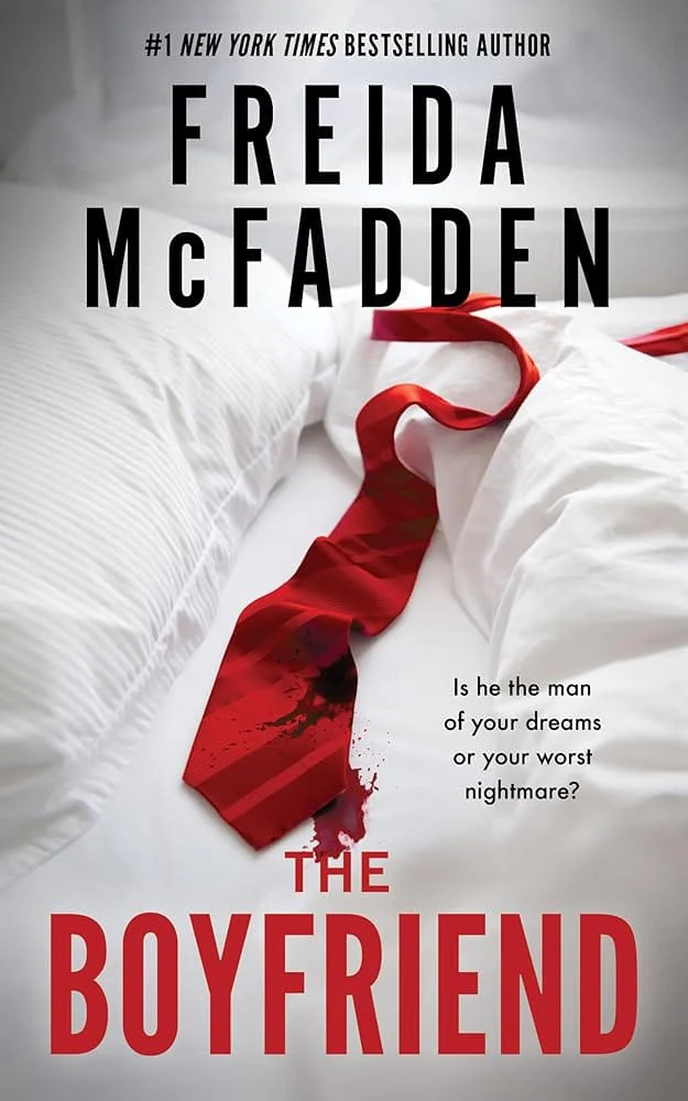 The Boyfriend by Freida McFadden - Paperback
