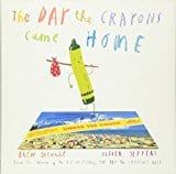 The Day the Crayons Came Home - Hardcover