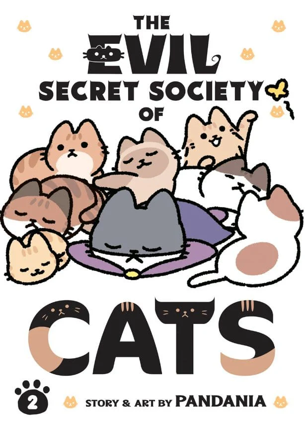 The Evil Secret Society of Cats Vol. 2 (The Evil Secret Society of Cats) -  Pandania