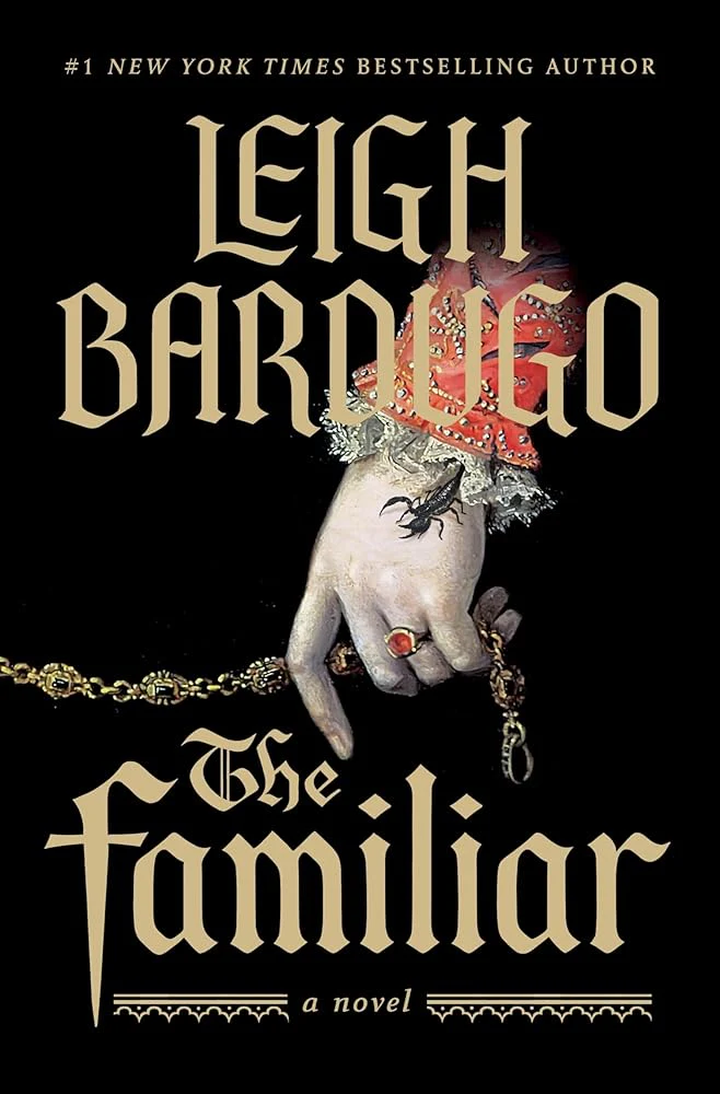 The Familiar by Leigh Bardugo - Paperback