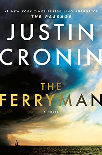The Ferryman: A Novel - Cronin, Justin - Hardcover