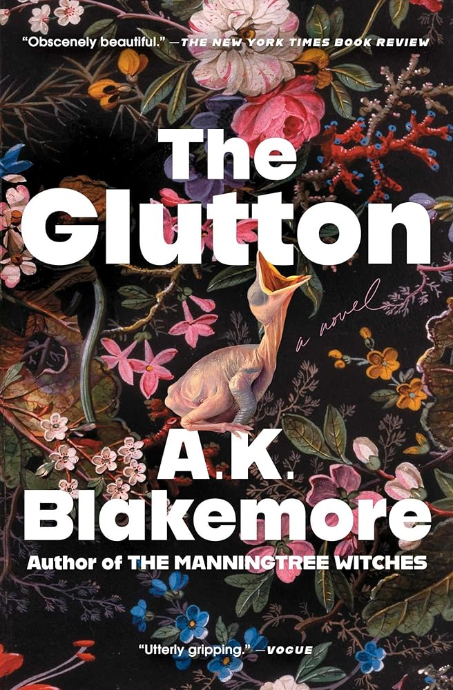 The Glutton: A Novel by A.K. Blakemore - Paperback