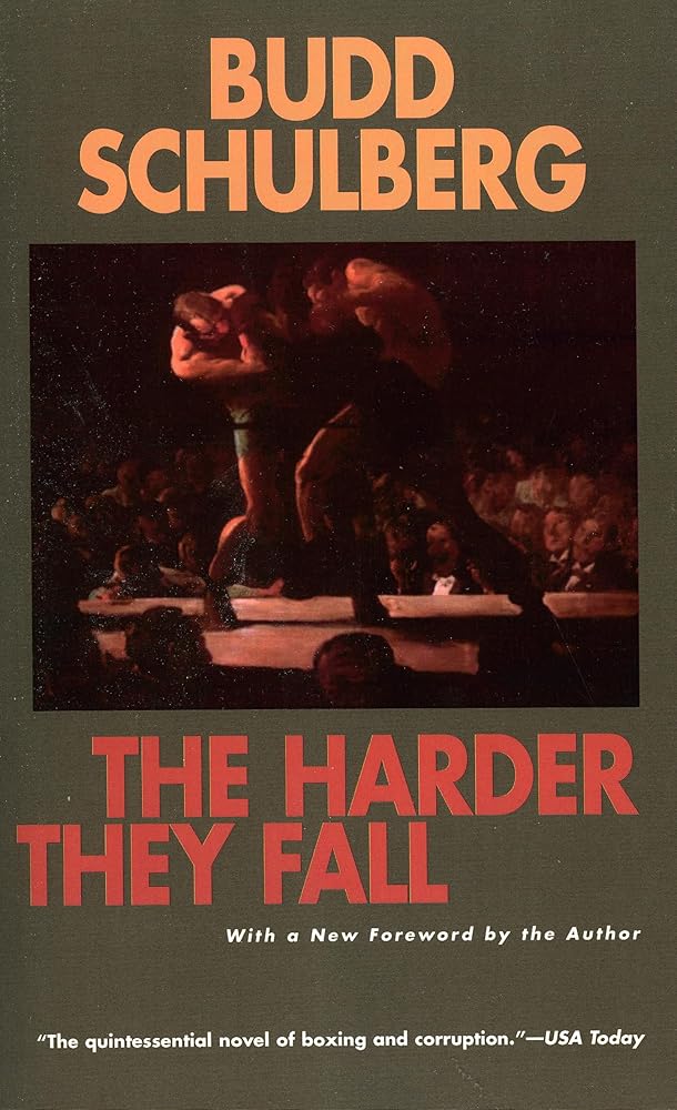 The Harder They Fall by Budd Schulberg - Paperback