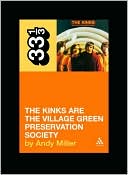 The Kinks' The Village Green Preservation Society (Thirty Three and a Third series) - Paperback