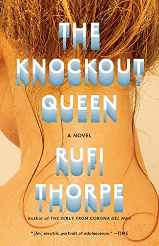 The Knockout Queen: A novel (Vintage Contemporaries) - Paperback