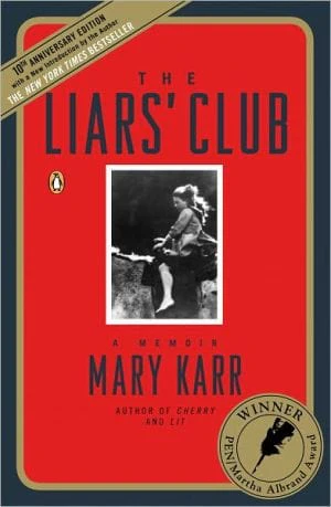 The Liars' Club: A Memoir - Paperback