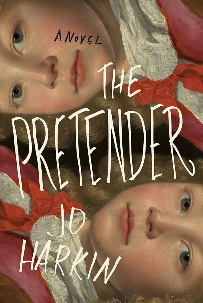 The Pretender: A Novel by Jo Harkin
