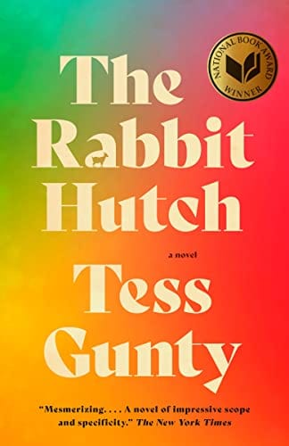 The Rabbit Hutch: A novel - Gunty, Tess - Paperback