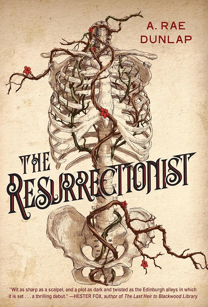 The Resurrectionist by A. Rae Dunlap - Hardcover