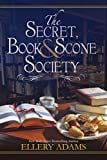 The Secret, Book & Scone Society (A Secret, Book and Scone Society Novel) - Paperback