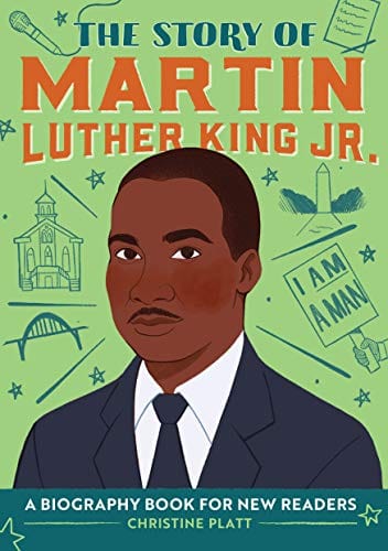 The Story of Martin Luther King Jr.: A Biography Book for New Readers (The Story Of: A Biography Series for New Readers) - Paperback