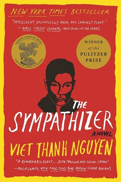 The Sympathizer: A Novel - Nguyen, Viet Thanh - Paperback
