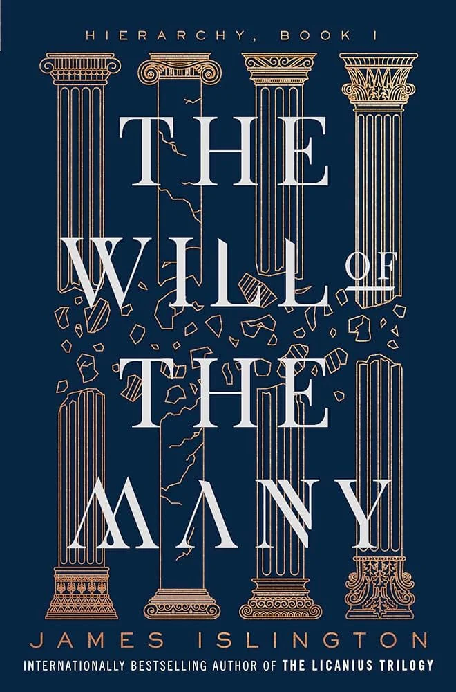 The Will of the Many (1) (Hierarchy) by James Islington