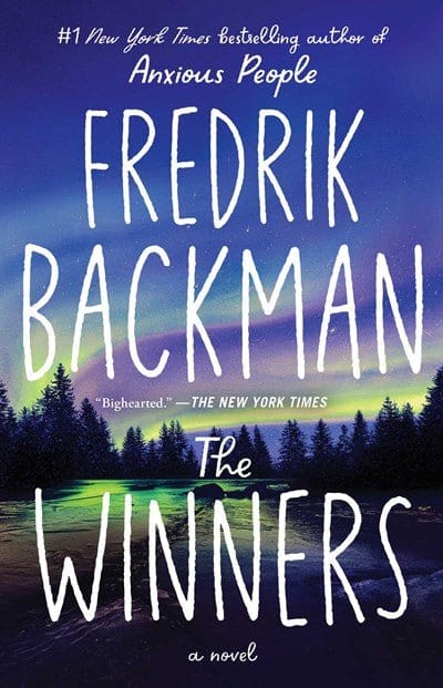 The Winners: A Novel (Beartown Series) - Backman, Fredrik - Paperback