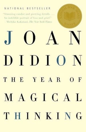 The Year of Magical Thinking  - Paperback