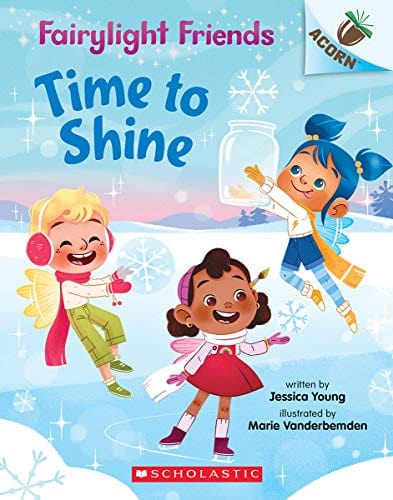 Time to Shine: An Acorn Book (Fairylight Friends #2) (2) - Paperback