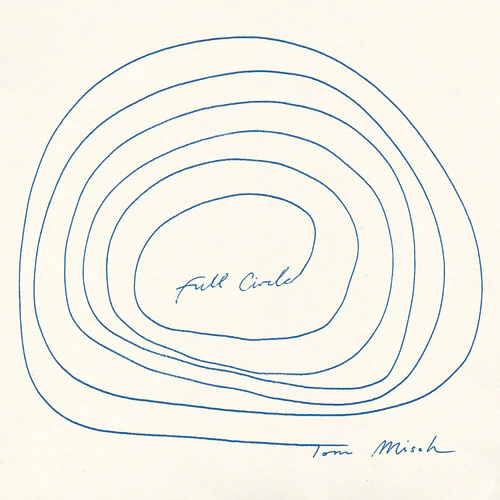Tom Misch -  Full Circle LP NEW