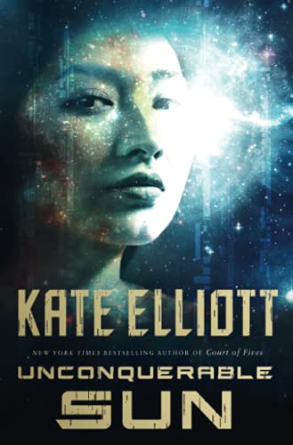 Unconquerable Sun (The Sun Chronicles, 1) - Paperback