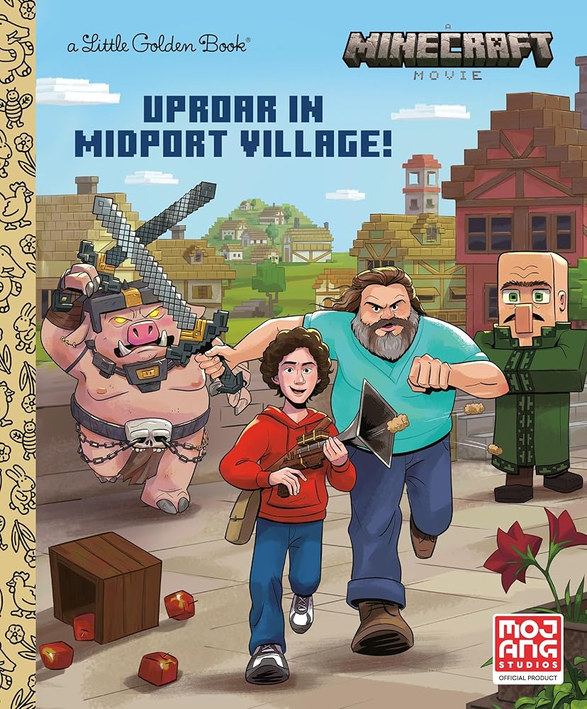 Uproar in Midport Village (A MINECRAFT MOVIE) (Little Golden Book) by Golden Books