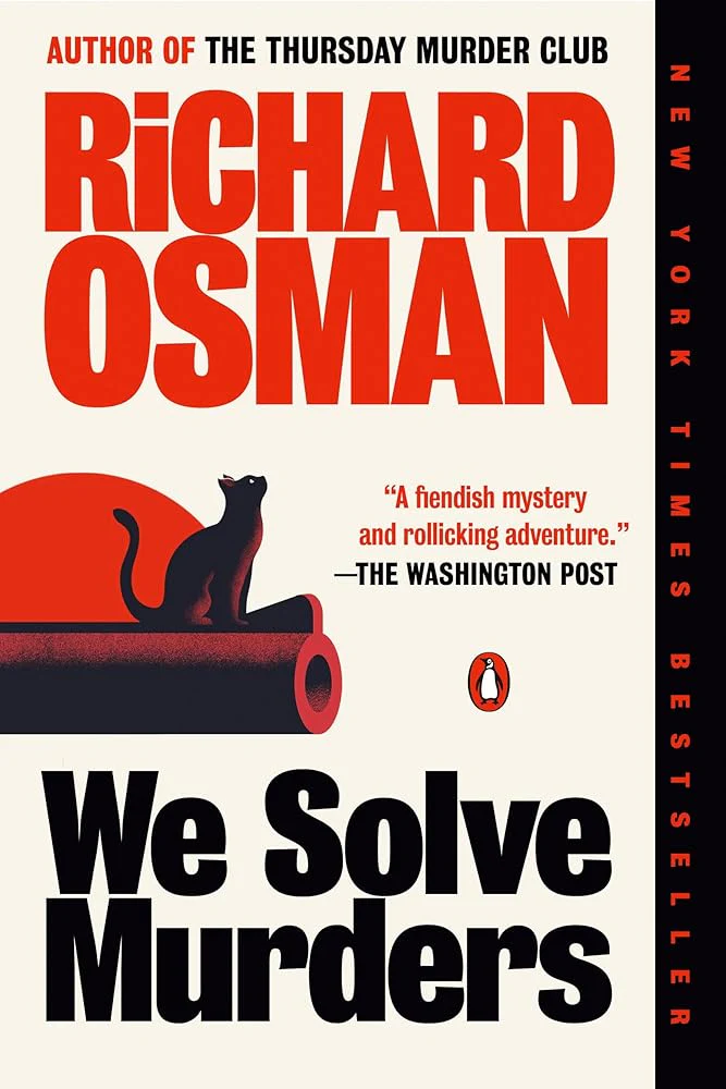 We Solve Murders: A Novel by Richard Osman - Paperback