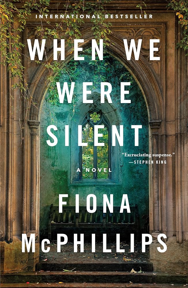 When We Were Silent: A Novel by Fiona McPhillips - Paperback