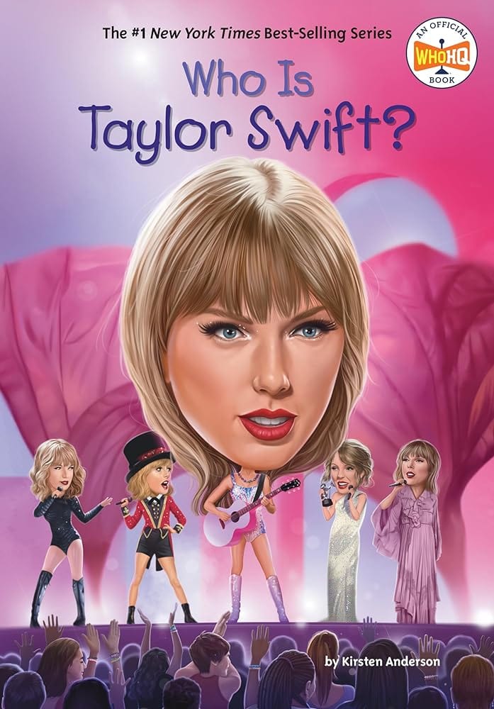 Who Is Taylor Swift? (Who Was?) by Kirsten Anderson, Who HQ, Gregory Copeland