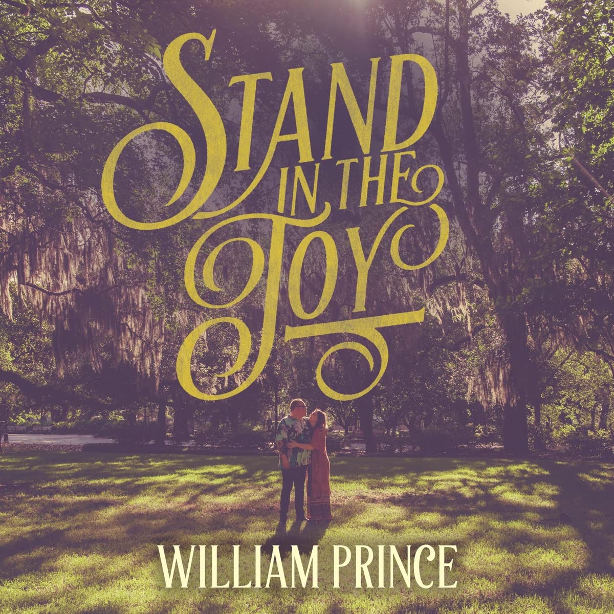 William Prince - Stand In The Joy LP NEW