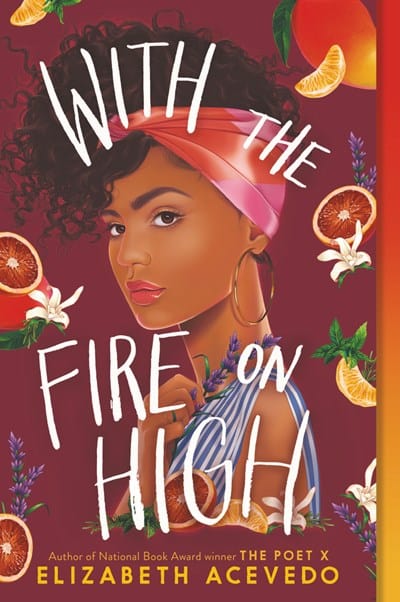 With the Fire on High  - Paperback