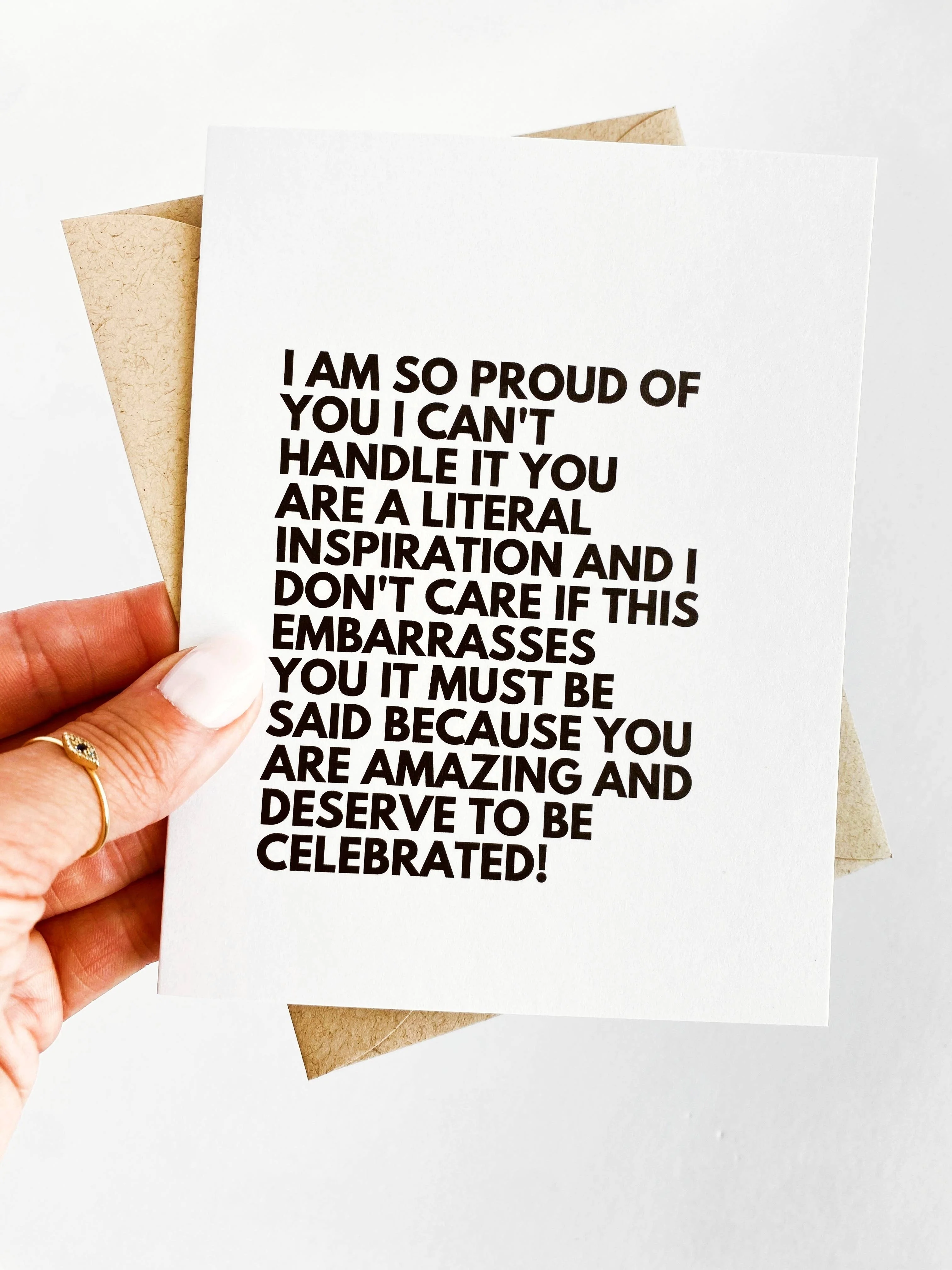 You Deserve to Be Celebrated Proud Rant Encouragement Card