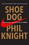 Shoe Dog A Memoir by the Creator of Nike - Paperback