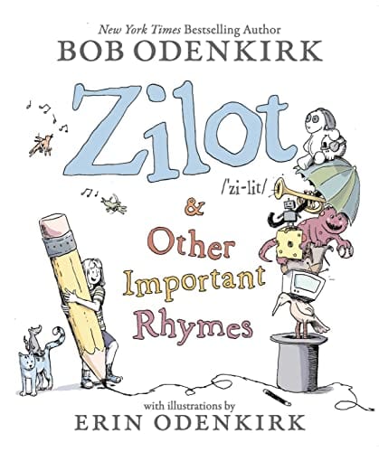 Zilot & Other Important Rhymes - Odenkirk, Bob